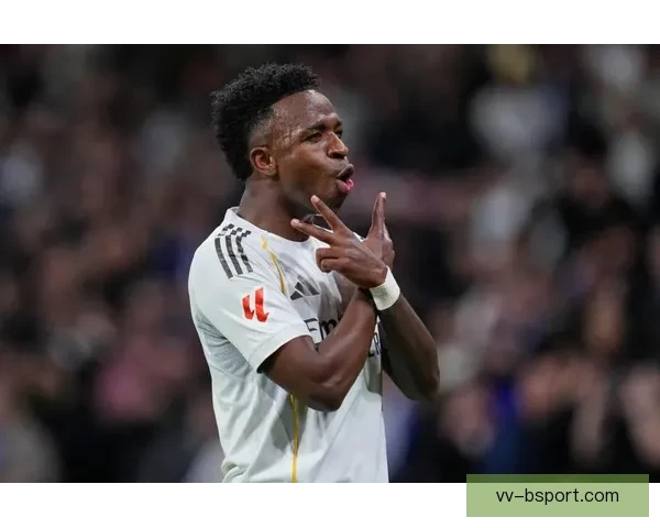 维尼修斯欧冠夜对阵多特蒙德上演帽子戏法皇马锋线新王震撼欧洲